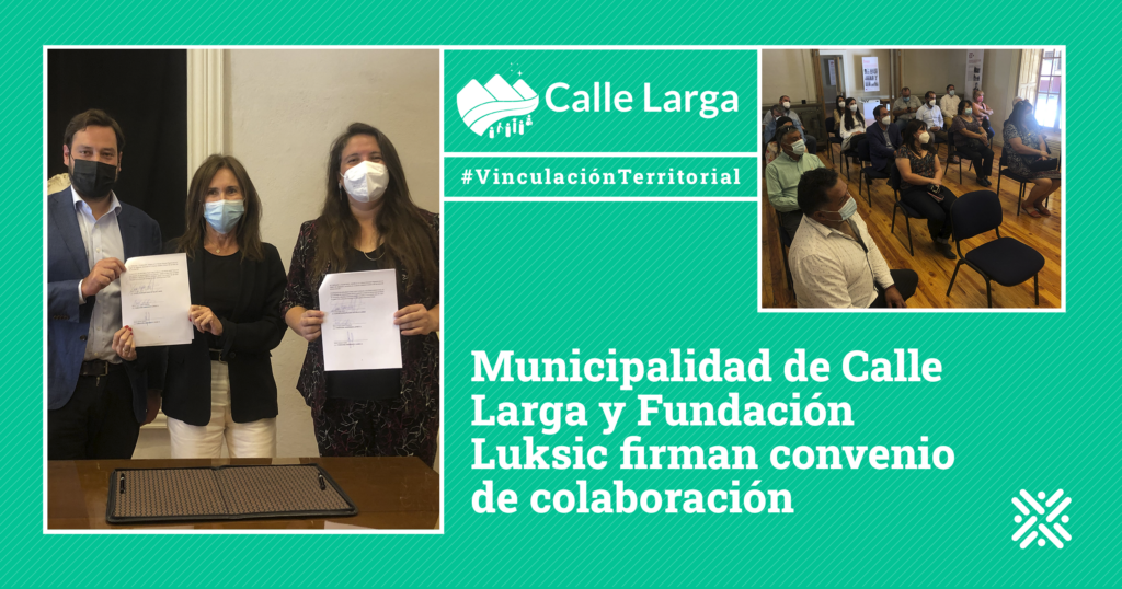 Municipalidad de Calle Larga y Fundación Luksic firman convenio de